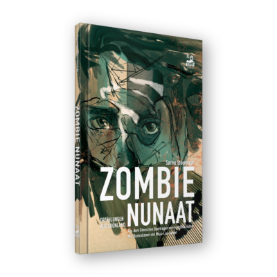 Zombie Nunaat - Erzählungen von Sørine Steenholdt